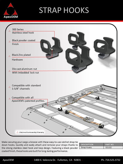 Install these strap hooks to any product that uses ApexOEM's patented rails to create a secure anchor point.